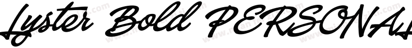 Lyster Bold PERSONAL USE ONLY字体转换